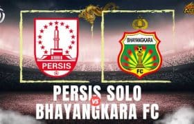 PERSIS VS BHAYANGKARA FC
